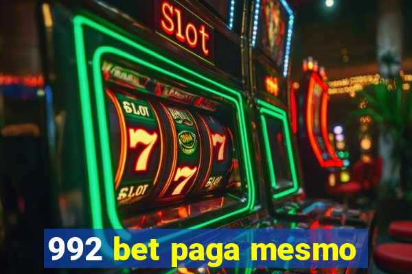 992 bet paga mesmo